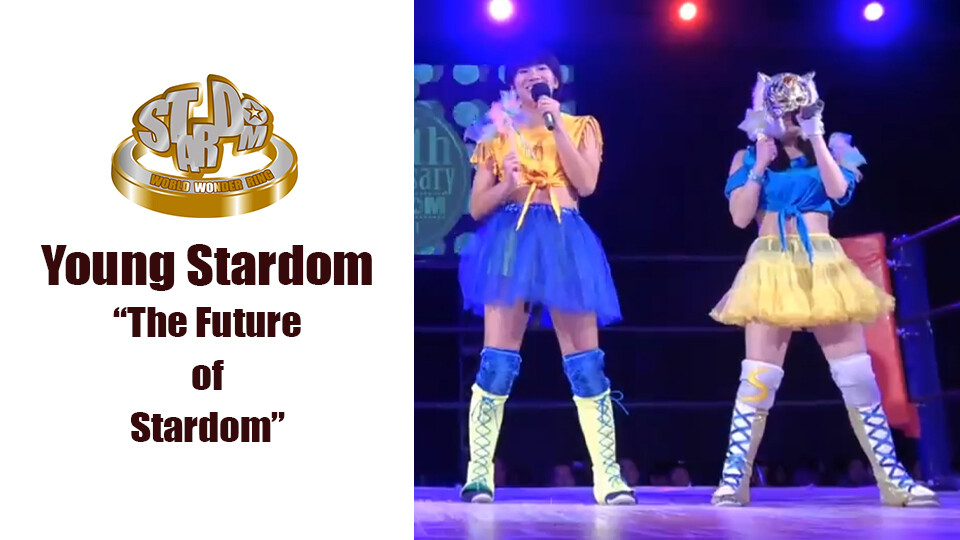 02 The Future Of Stardom | Stardom World